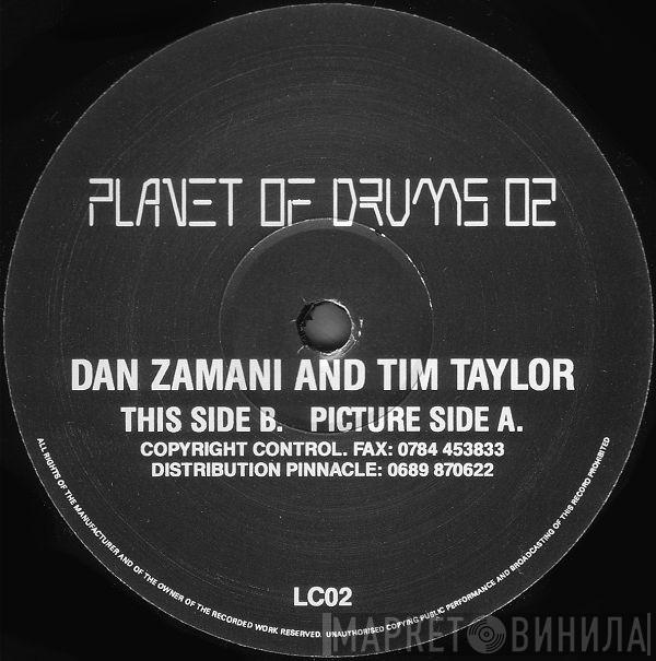 Tim Taylor & Dan Zamani - Planet Of Drums 02