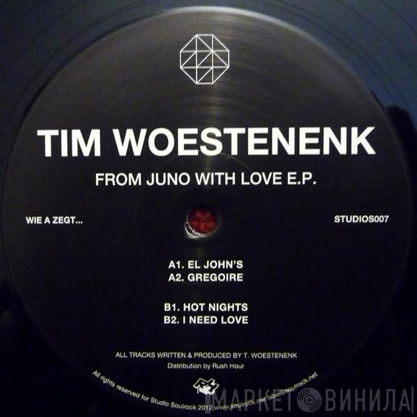 Tim Woestenenk - From Juno With Love