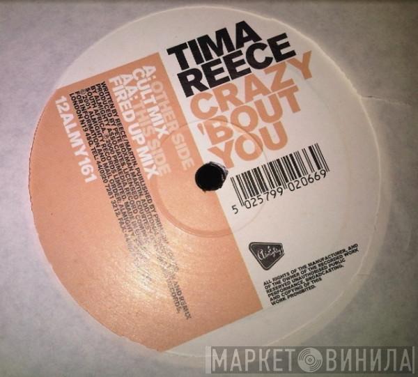 Tima Reece - Crazy 'Bout You