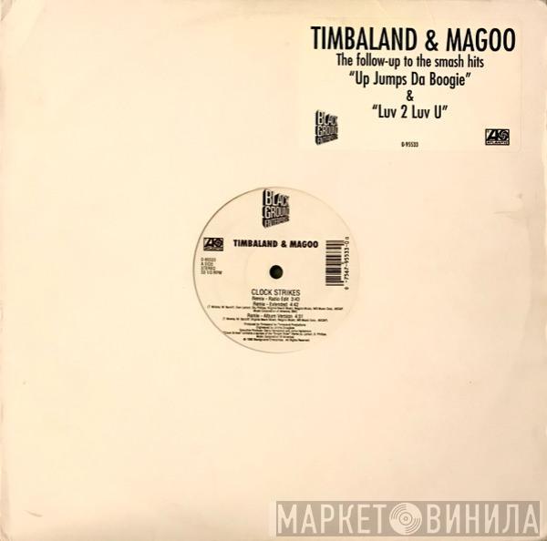 Timbaland & Magoo - Clock Strikes