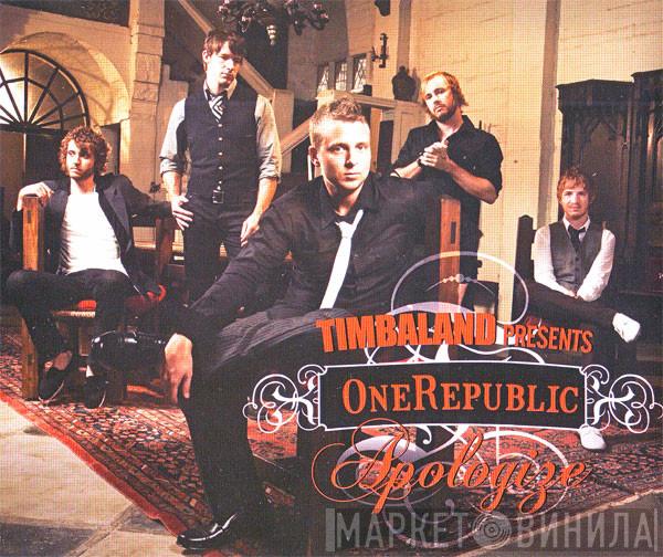 Timbaland, OneRepublic - Apologize