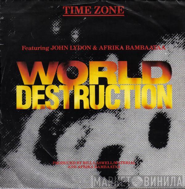 Time Zone, John Lydon, Afrika Bambaataa - World Destruction