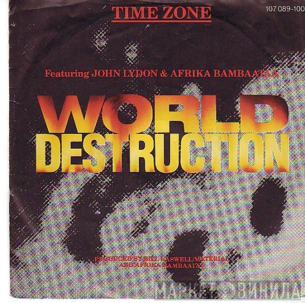 Time Zone, John Lydon, Afrika Bambaataa - World Destruction