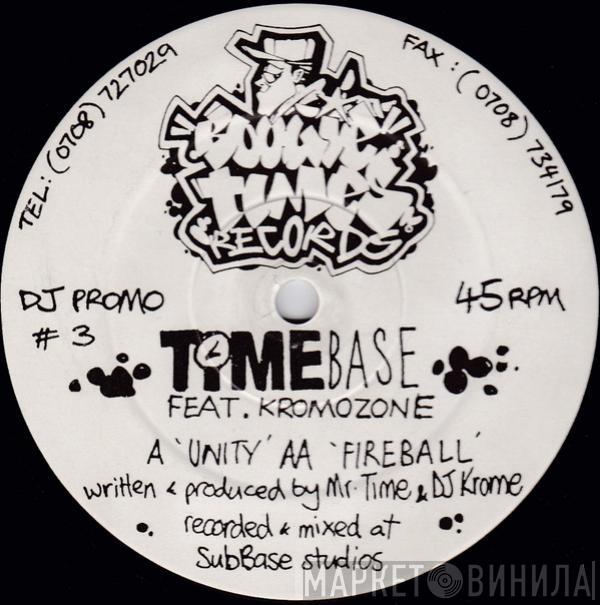 Timebase, Kromozone - Unity / Fireball