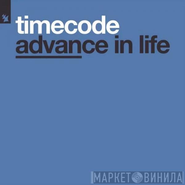  Timecode   - Advance In Life