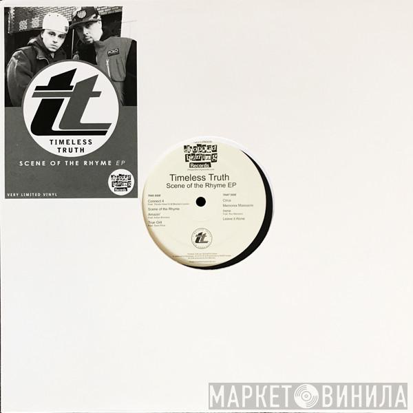  Timeless Truth  - Scene Of  The Rhyme EP