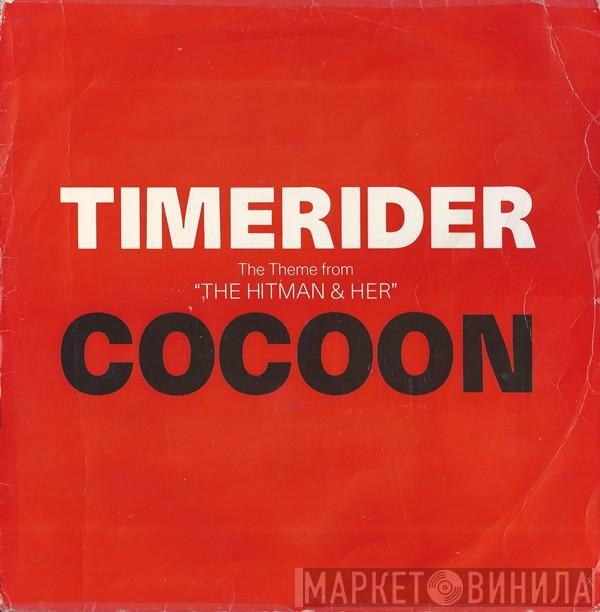 Timerider - Cocoon