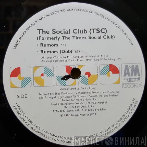  Timex Social Club  - Rumors