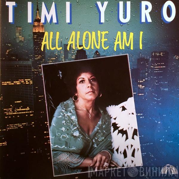 Timi Yuro - All Alone Am I