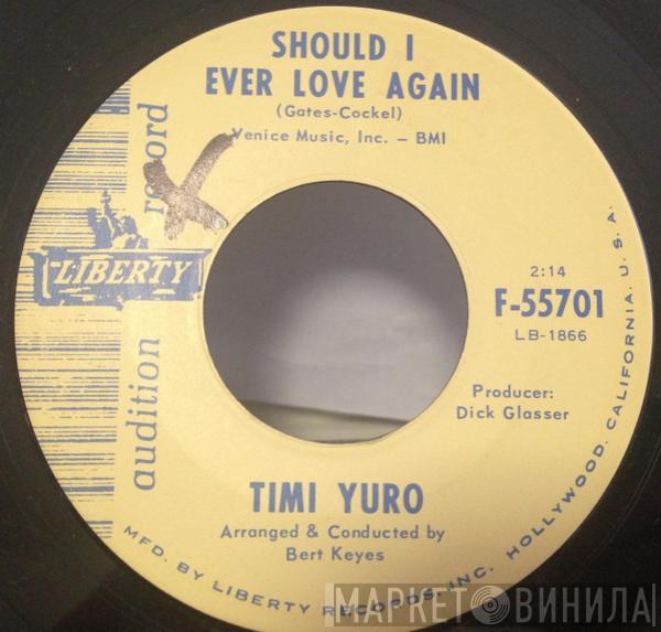 Timi Yuro - Should I Ever Love Again