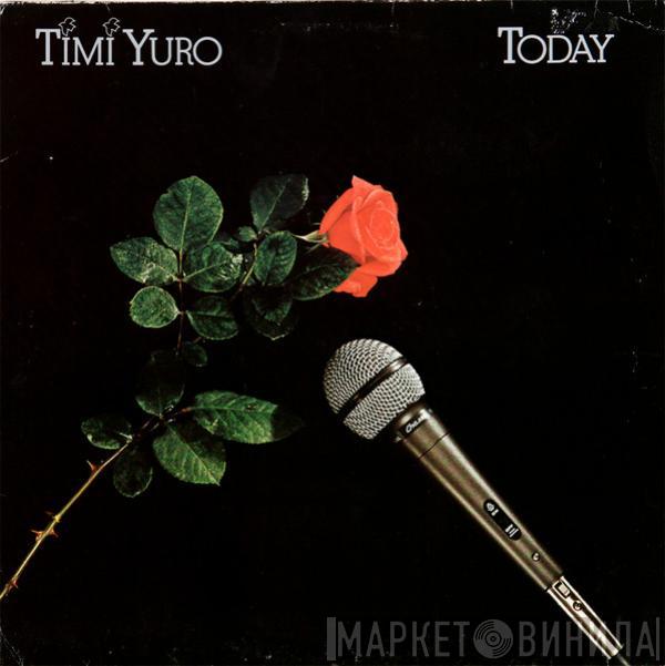 Timi Yuro - Today