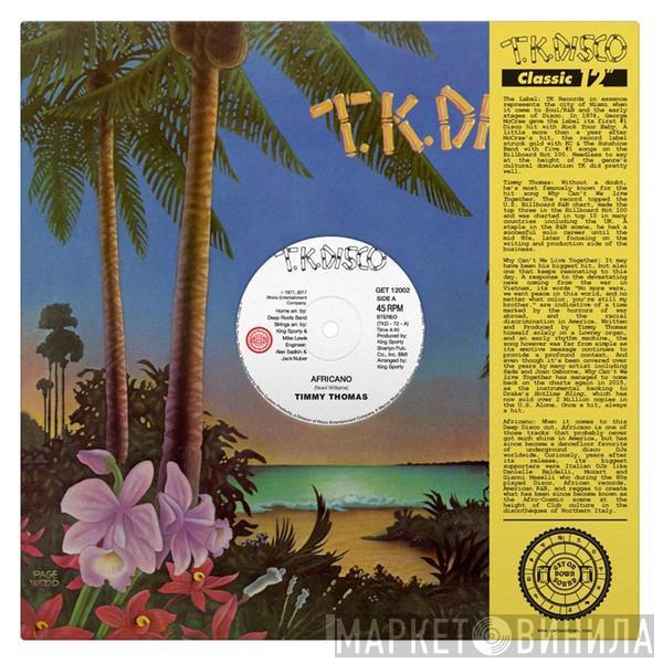 Timmy Thomas - Africano / Why Can't We Live Together