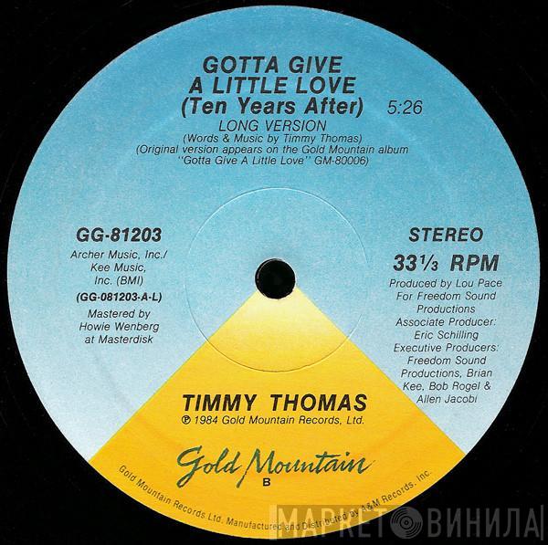 Timmy Thomas - Gotta Give A Little Love (Ten Years After)