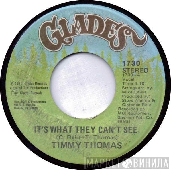 Timmy Thomas - It's What They Can't See