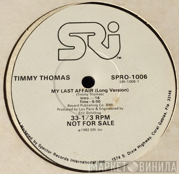 Timmy Thomas - My Last Affair