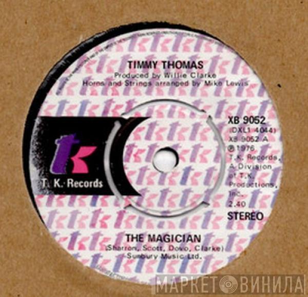 Timmy Thomas - The Magician