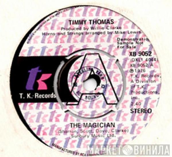 Timmy Thomas - The Magician