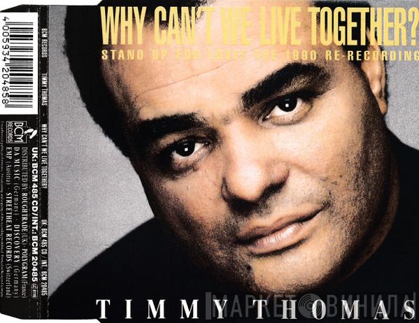 Timmy Thomas - Why Can't We Live Together? (Stand Up For Love! The 1990 Re-Recording)