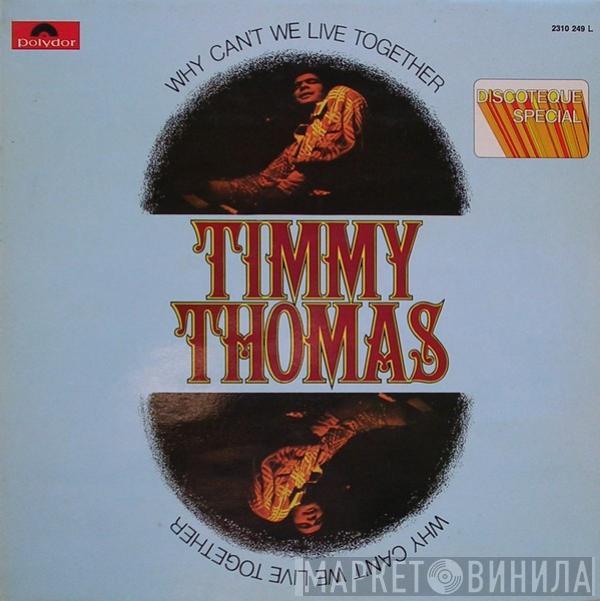 Timmy Thomas - Why Can't We Live Together