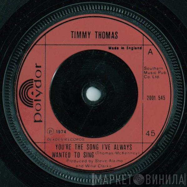 Timmy Thomas - You're The Song I've Always Wanted To Sing