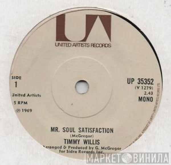 Timmy Willis - Mr. Soul Satisfaction