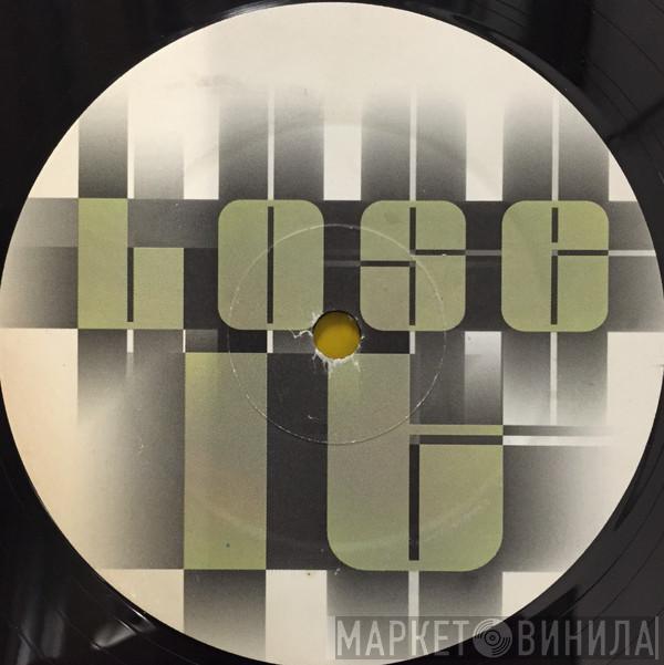 Timo Maas, Danny Tenaglia - Lose It