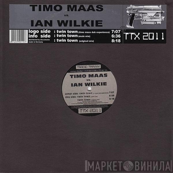 Timo Maas, Ian Wilkie - Twin Town