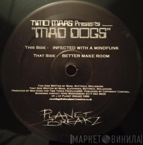 Timo Maas, Mad Dogs - Mad Dogs EP