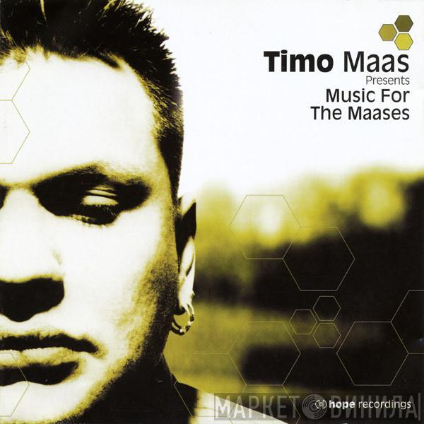 Timo Maas - Music For The Maases
