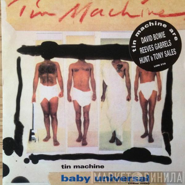  Tin Machine  - Baby Universal (New Mix)