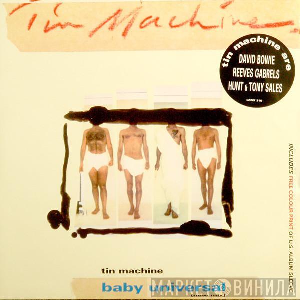  Tin Machine  - Baby Universal (New Mix)