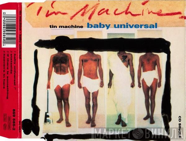  Tin Machine  - Baby Universal