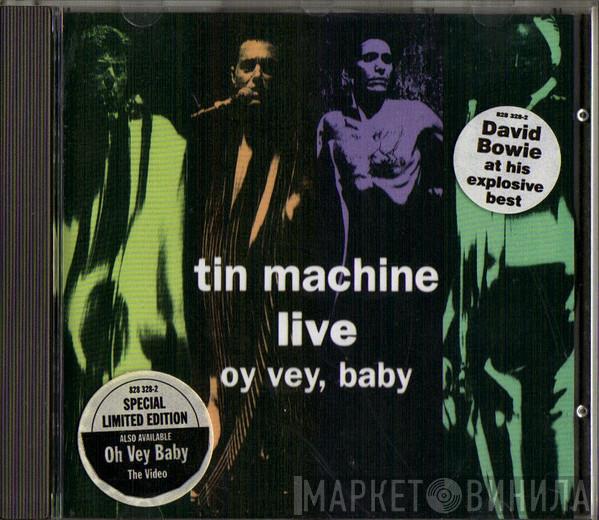 Tin Machine - Live - Oy Vey, Baby