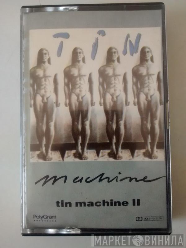  Tin Machine  - Tin Machine II