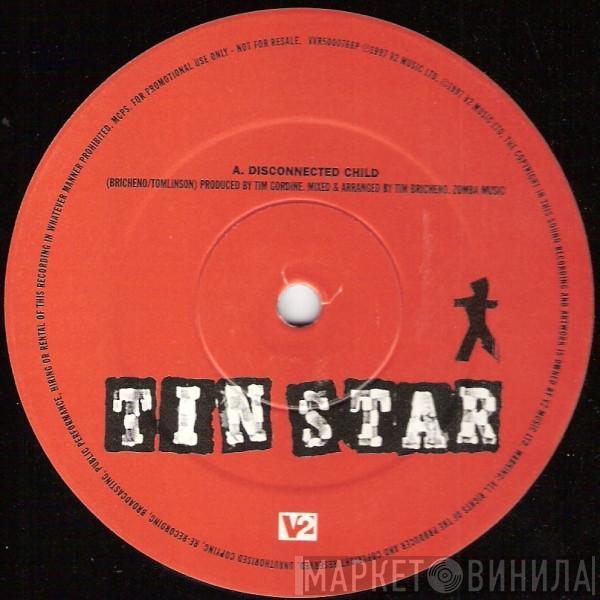 Tin Star - Disconnected Child