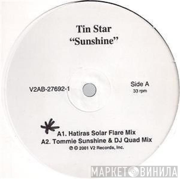 Tin Star - Sunshine