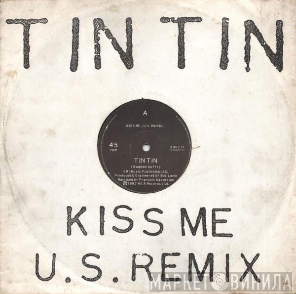 Tin Tin  - Kiss Me (U.S. Remix)