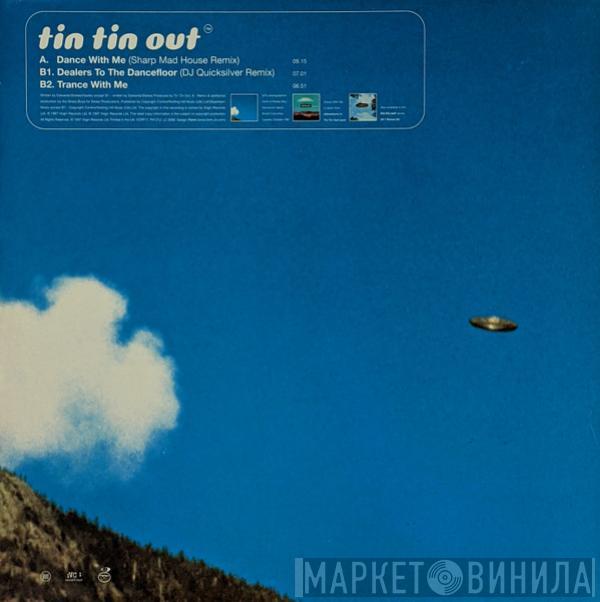 Tin Tin Out - Dance With Me