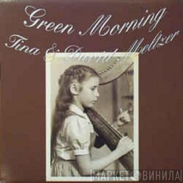 Tina And David Meltzer - Green Morning