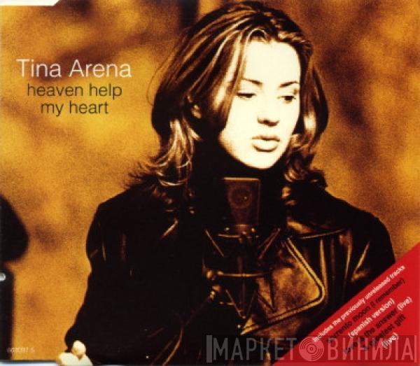 Tina Arena - Heaven Help My Heart