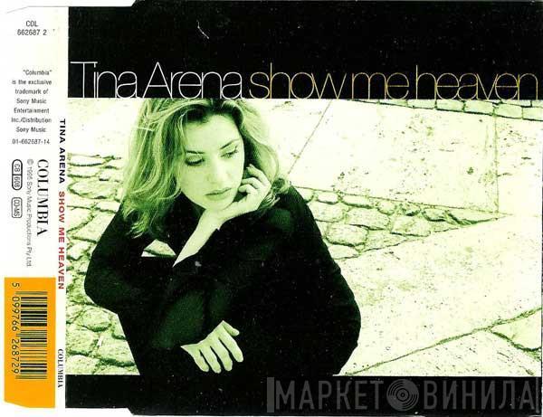 Tina Arena - Show Me Heaven