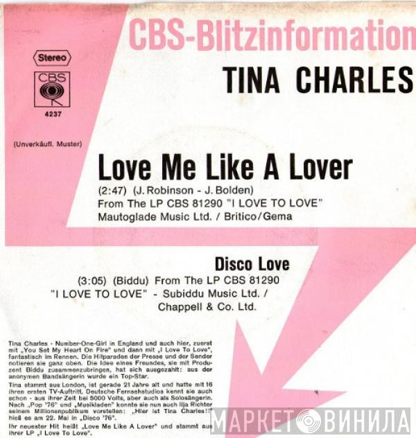  Tina Charles  - Love Me Like A Lover / Disco Love