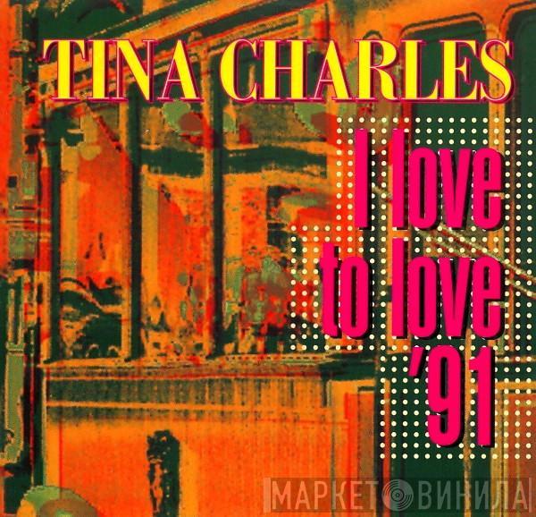 Tina Charles - I Love To Love '91