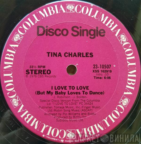  Tina Charles  - I Love To Love (But My Baby Loves To Dance)
