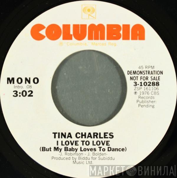 Tina Charles - I Love To Love (But My Baby Loves To Dance)