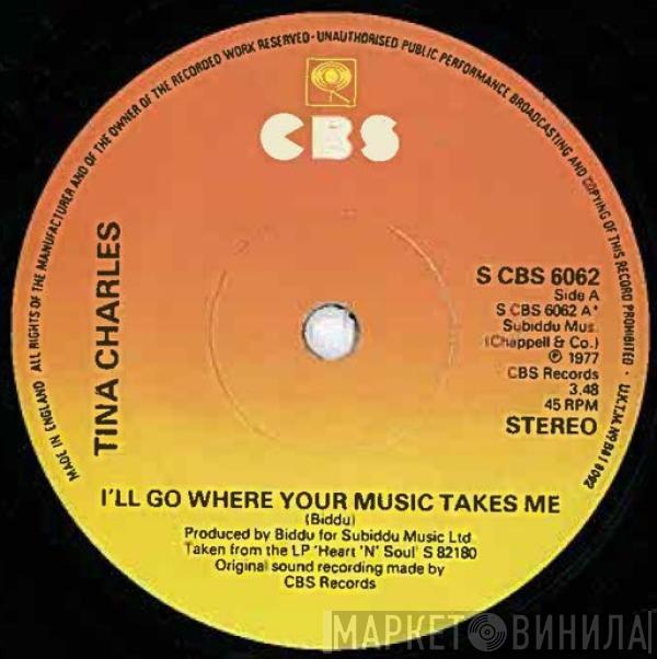 Tina Charles - I'll Go Where Your Music Takes Me