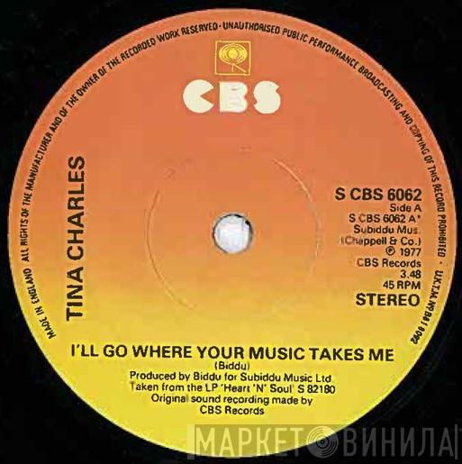 Tina Charles - I'll Go Where Your Music Takes Me