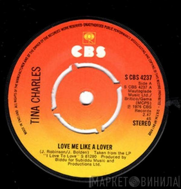  Tina Charles  - Love Me Like A Lover