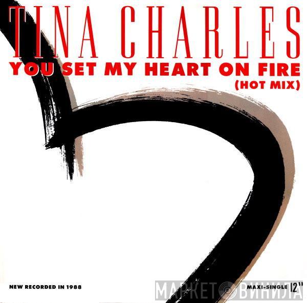 Tina Charles - You Set My Heart On Fire (Hot Mix)