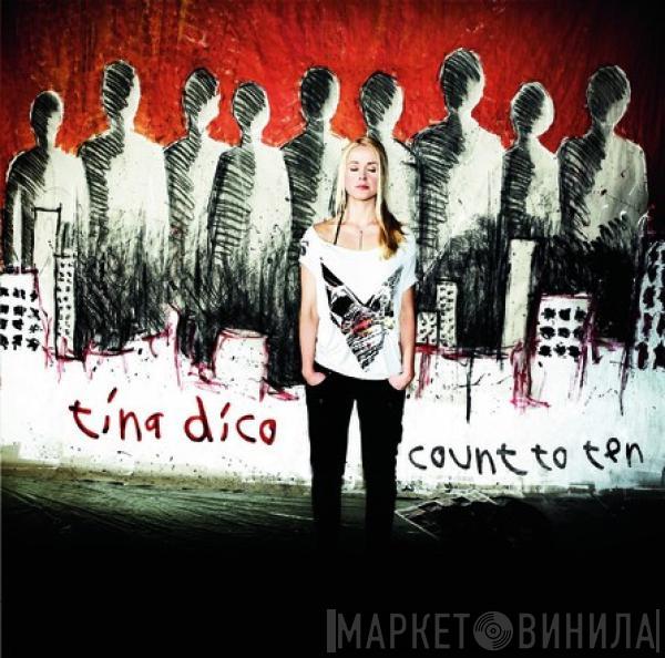 Tina Dickow - Count To Ten